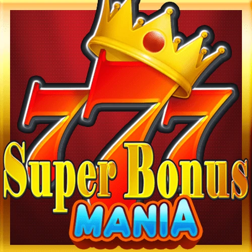 เกมสล็อต Super Bonus Mania